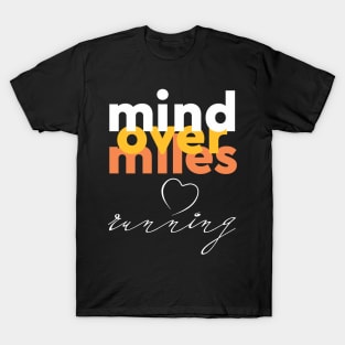 Running Motivation T-Shirt